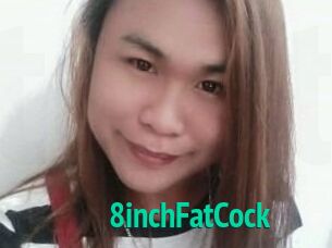8inchFatCock