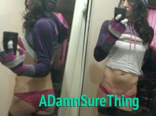 ADamnSureThing