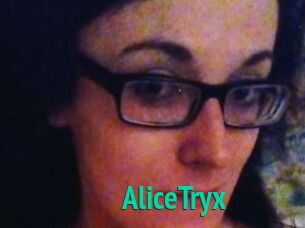 AliceTryx