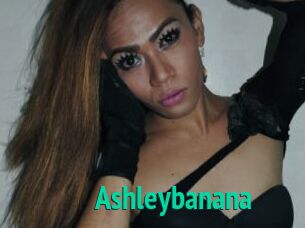 Ashleybanana