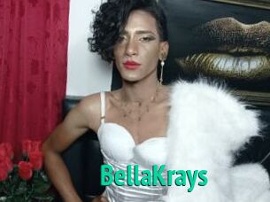 BellaKrays