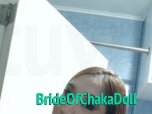 BrideOfChakaDoll