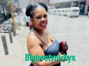 Bigbootynickyx