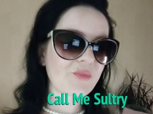 Call_Me_Sultry