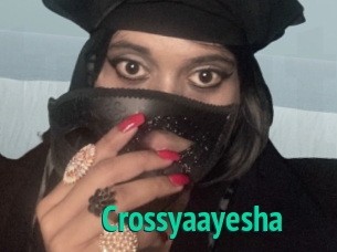 Crossyaayesha