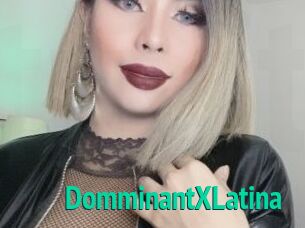 DomminantXLatina