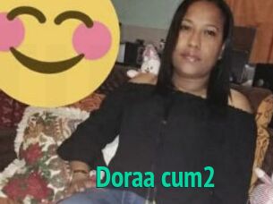 Doraa_cum2