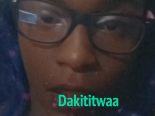 Dakititwaa