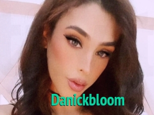 Danickbloom