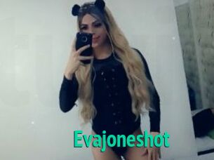 Evajoneshot