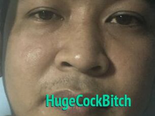 HugeCockBitch