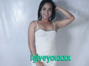 Igiveyouxxx
