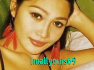 Imallyours69