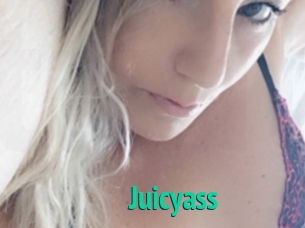 Juicyass
