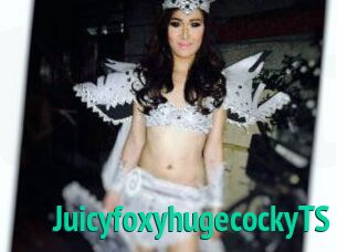 JuicyfoxyhugecockyTS