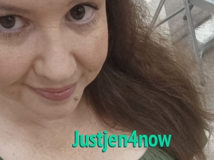 Justjen4now