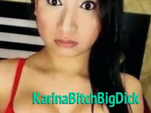 KarinaBitchBigDick