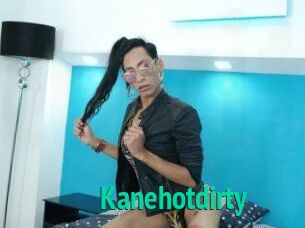 Kanehotdirty