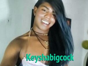 Keyshabigcock