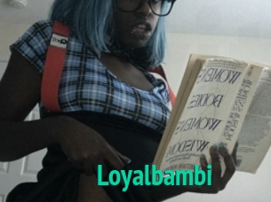 Loyalbambi