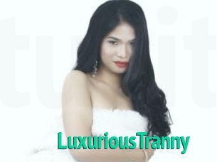 LuxuriousTranny