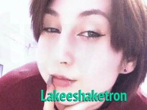 Lakeeshaketron