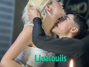 Liaalouiis