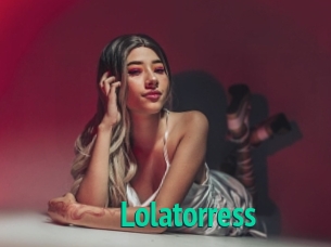Lolatorress