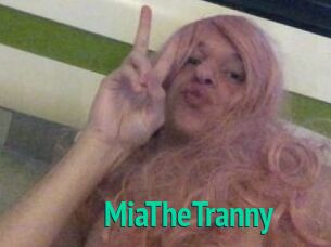 MiaTheTranny