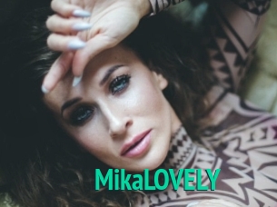 MikaLOVELY