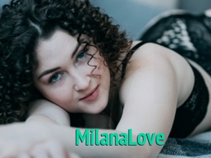 MilanaLove