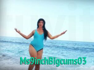 Ms9inchBigcums03