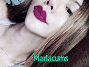 Mariacums