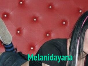 Melanidayana