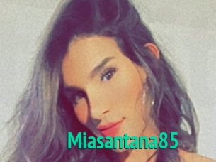 Miasantana85