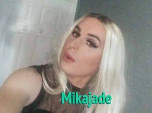 Mikajade