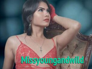 Missyoungandwild