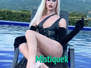 Mistiquek
