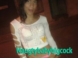 Naugtybabybigcock
