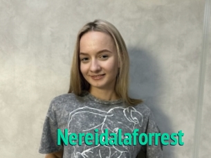 Nereidalaforrest