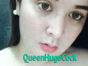 QueenHugeCock