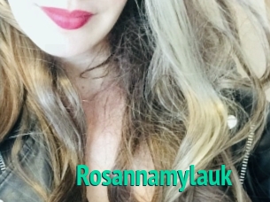 Rosannamylauk