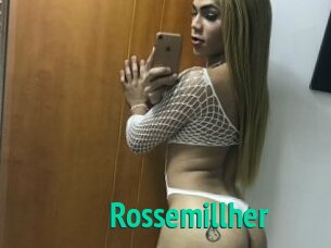 Rossemillher
