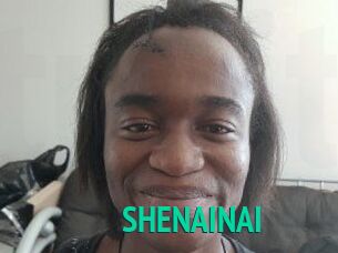 SHENAINAI