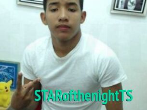 STARofthenightTS