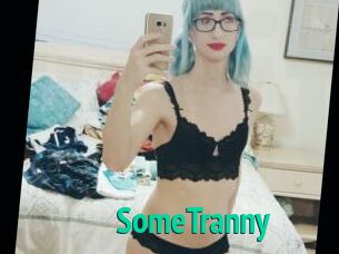 SomeTranny