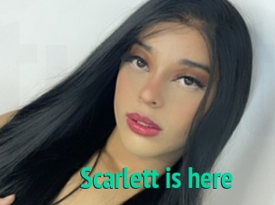 Scarlett_is_here