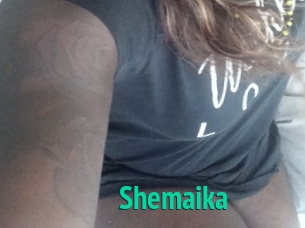 Shemaika
