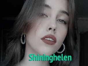 Shininghelen