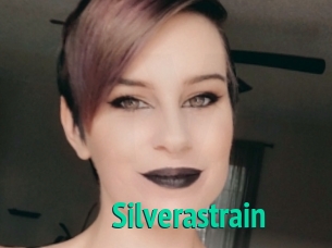Silverastrain
